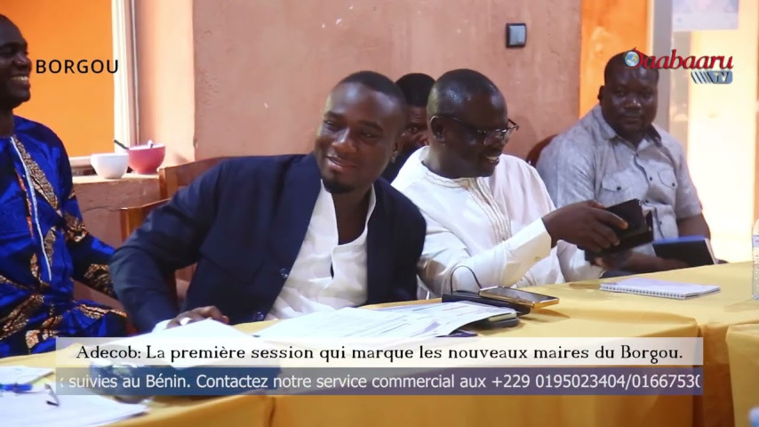 ADECOB : la première session qui marque les nouveaux maires du Borgou