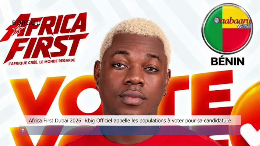 AFRICA FIRST DUBAÏ 2026 : RBIG OFFICIEL appelle les populations à voter pour sa candidature