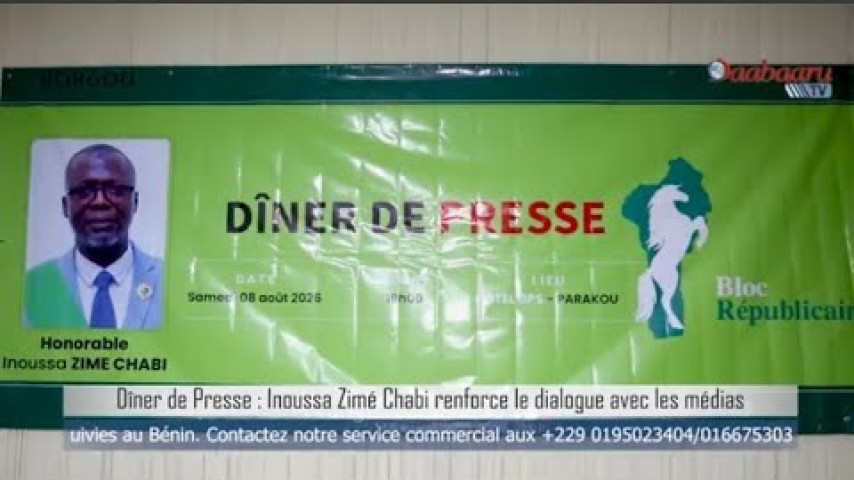 DÎNER DE PRESSE : INOUSSA ZIMÉ CHABI RENFORCE LE DIALOGUE AVEC LES MÉDIAS