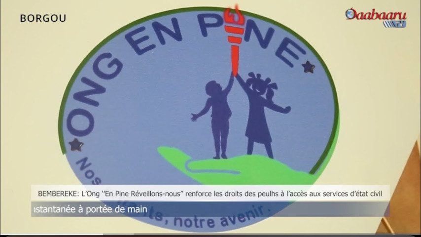 BEMBÉRÉKÉ :L'Ong "En Pine" renforce les droits des peulhs à l'accès aux services d'état civil.