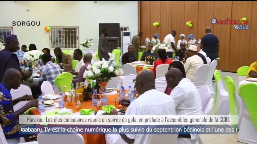 PARAKOU: Les élus consulaires réunis en soirée de gala, en prélude à l’assemblée générale de la CCIB