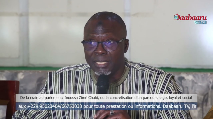 DE LA CRAIE AU PARLEMENT : Inoussa ZIME CHABI, ou la concrétisation d'un parcours sage, loyal