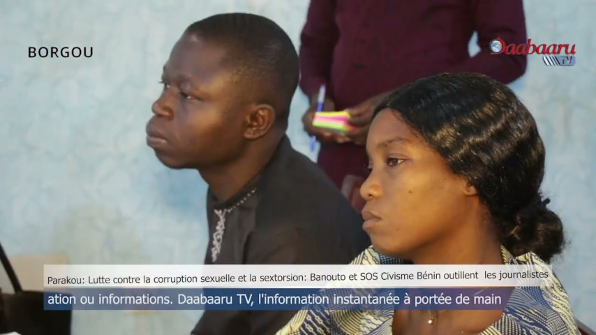 LUTTE CENTRE LA CORRUPTION SEXUELLE ET SEXTORSION:Banouto et SOS Civisme outillent les journalistes