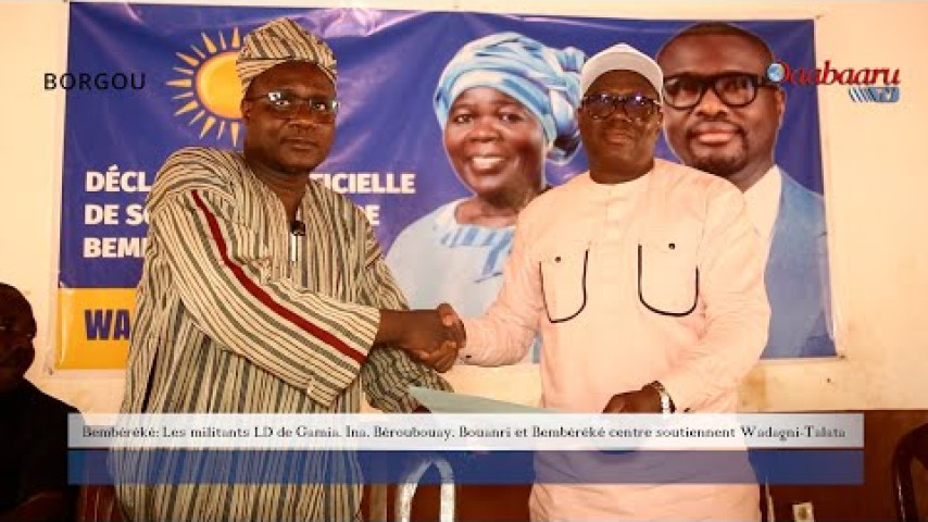Bembéréké: Les militants LD de Gamia. Ina. Béroubouay. Bouanri  soutiennent Wadagni-Talata t