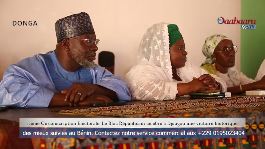 13 CIRCONSCRIPTION ÉLECTORALE : Le Bloc Républicain célèbre à Djougou une victoire historique