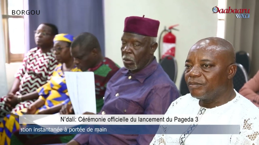 N’dali: Cérémonie officielle du lancement du Pageda3