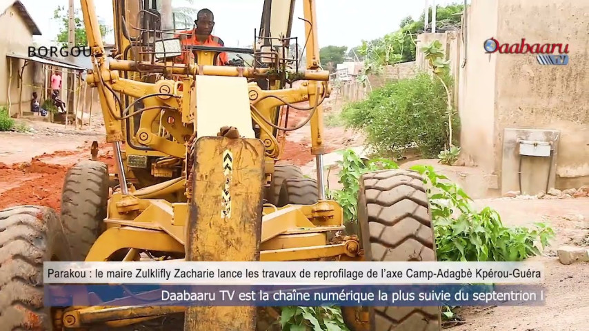 BAATONUM): Zul-kifly Zakarie lance les travaux de reprofilage de l'axe Camp Adagbè Kpérou Guerra