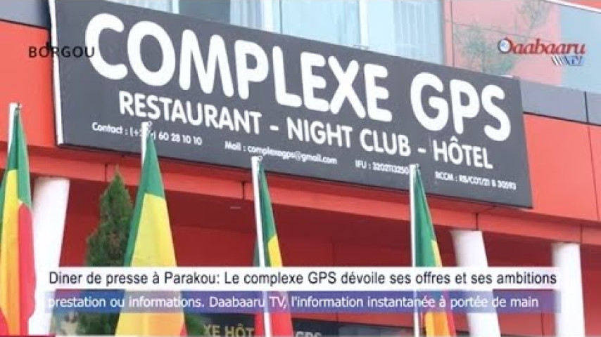 DINER DE PRESSE A  PARAKOU: Le complexe GPS dévoile ses offres et ses ambitions